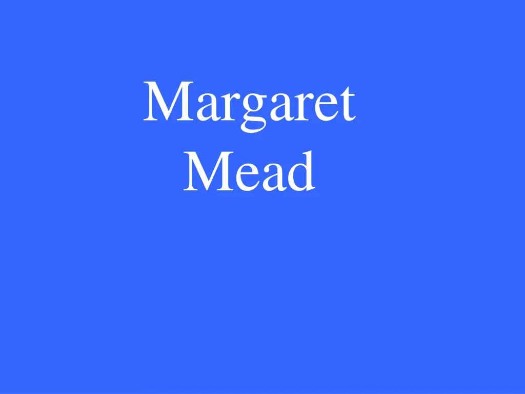 margaret mead