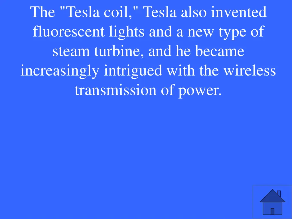 the tesla coil tesla also invented fluorescent