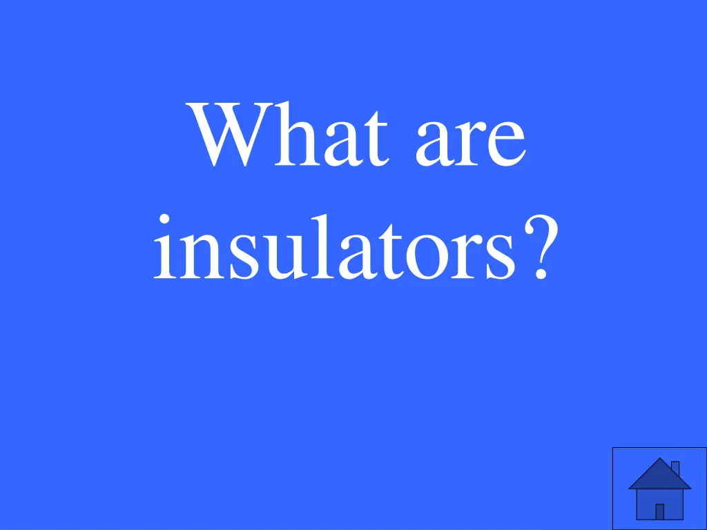 what are insulators