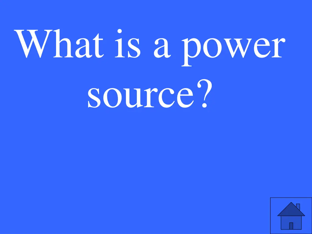 what is a power source