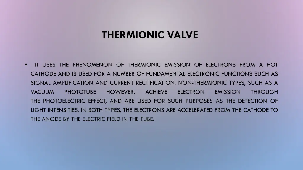 thermionic valve 1