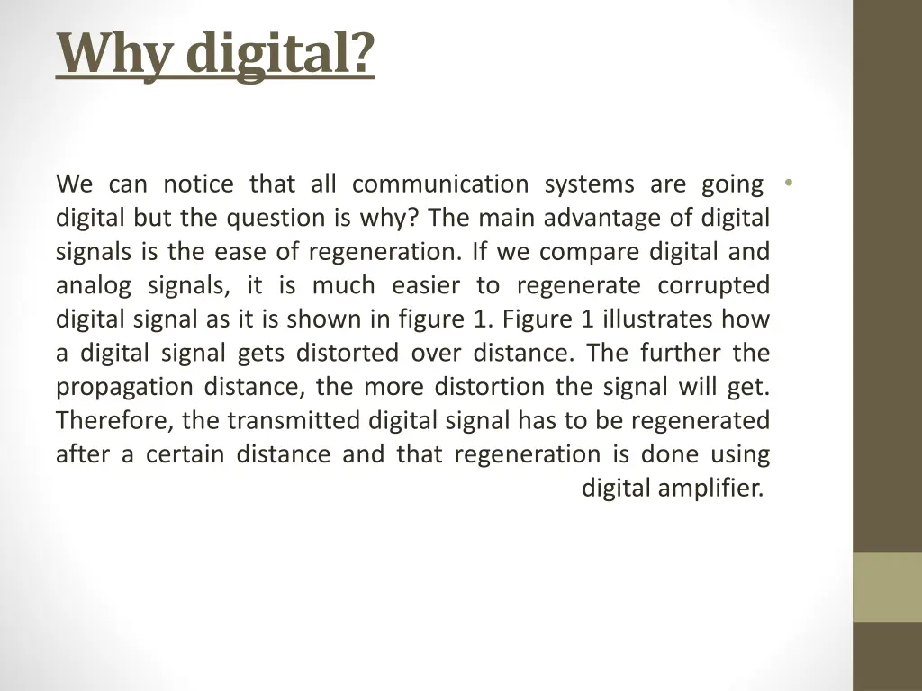 why digital