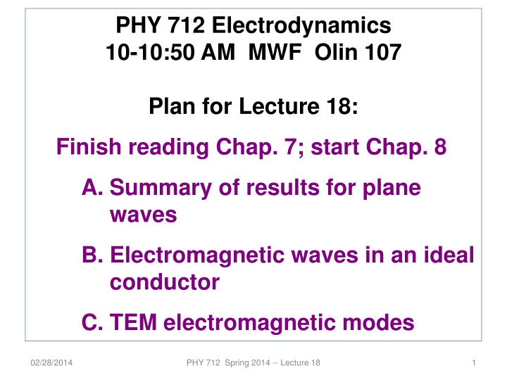 phy 712 electrodynamics 10 10 50 am mwf olin 107