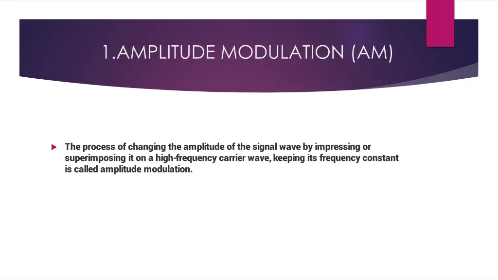1 amplitude modulation am