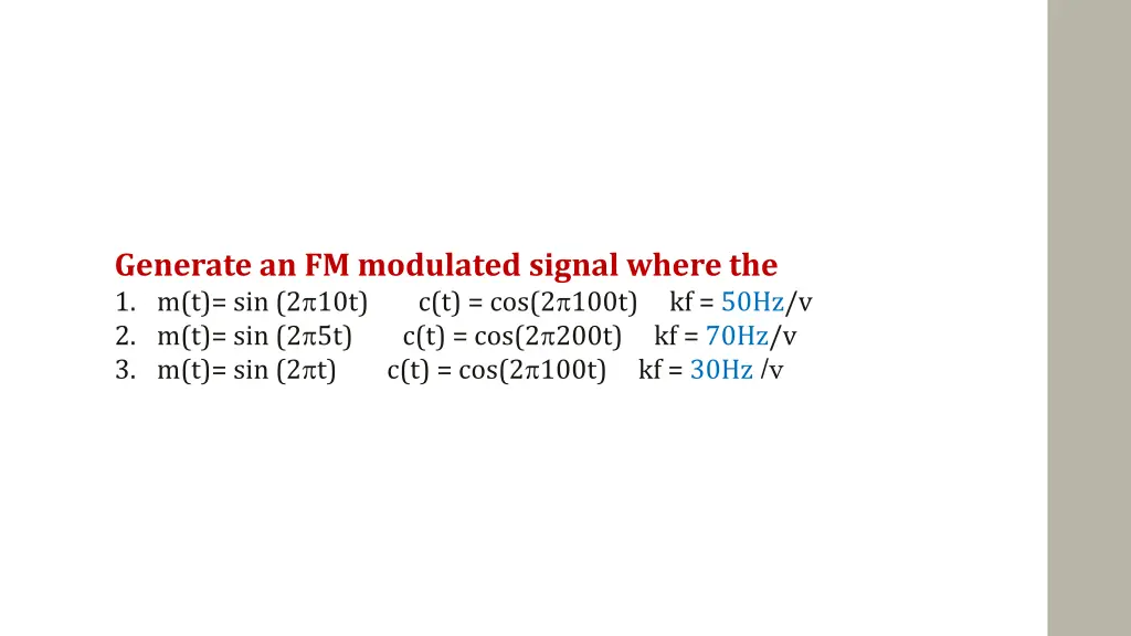 generate an fm modulated signal where