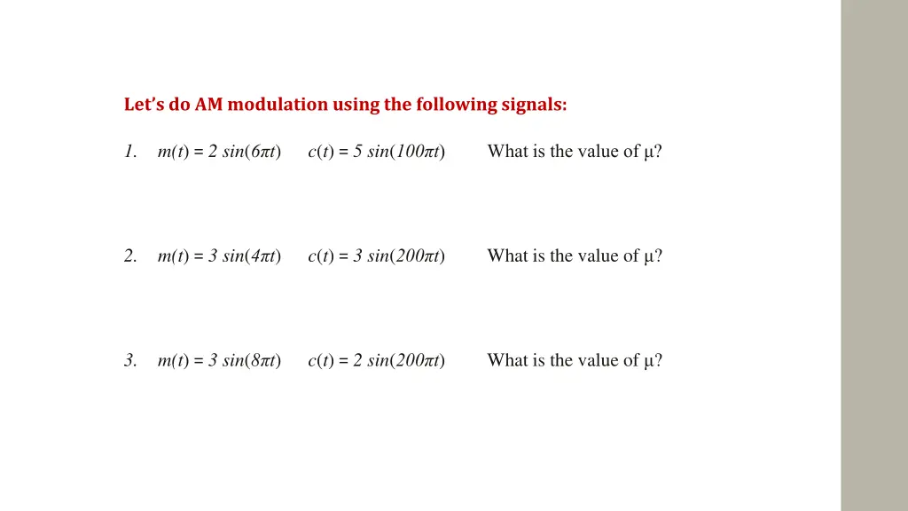 let s do am modulation using the following signals