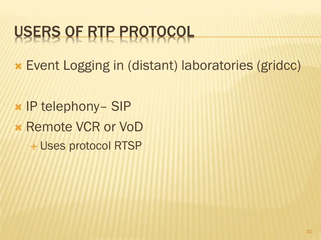 users of rtp protocol