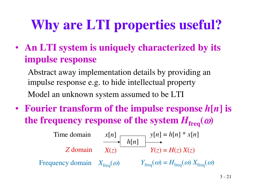 why are lti properties useful 1