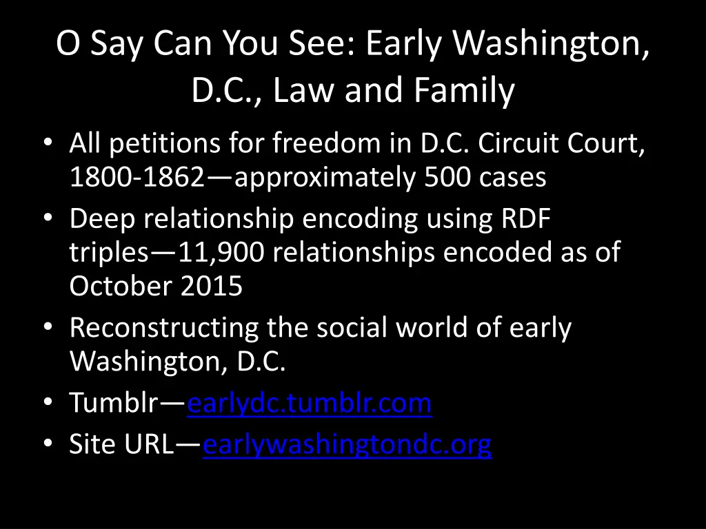 o say can you see early washington