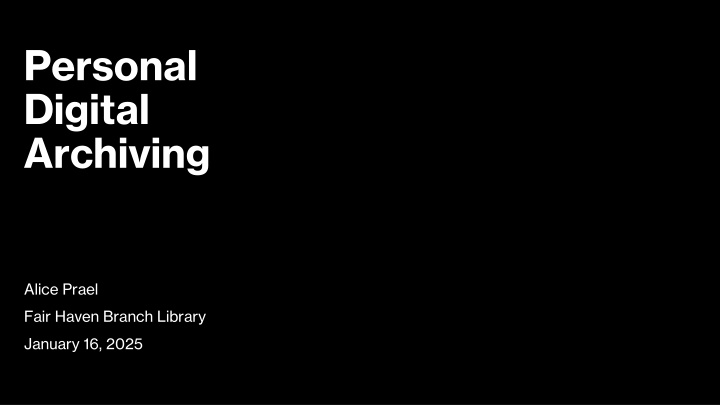 personal digital archiving