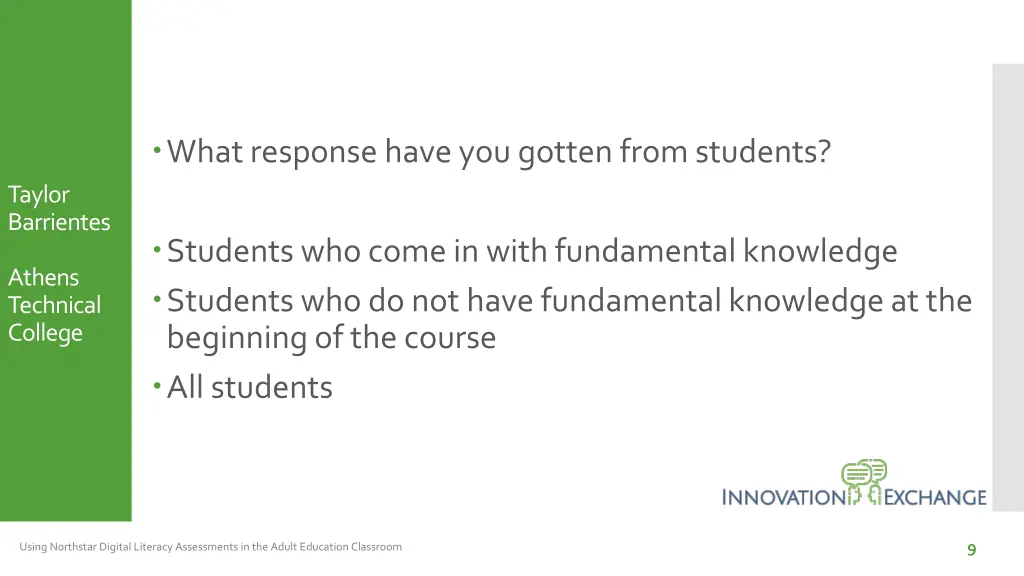 what response have you gotten from students