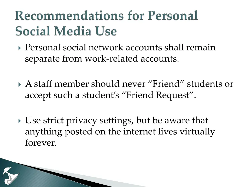 personal social network accounts shall remain