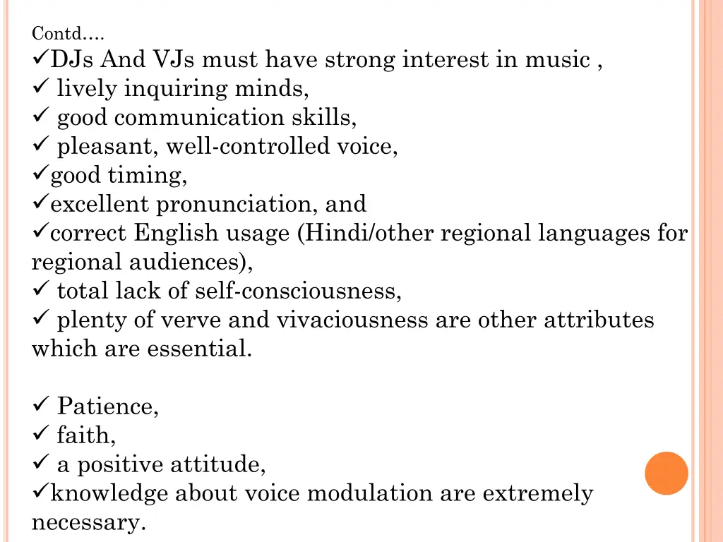 contd djs and vjs must have strong interest