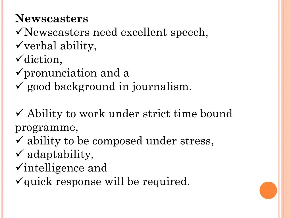 newscasters newscasters need excellent speech