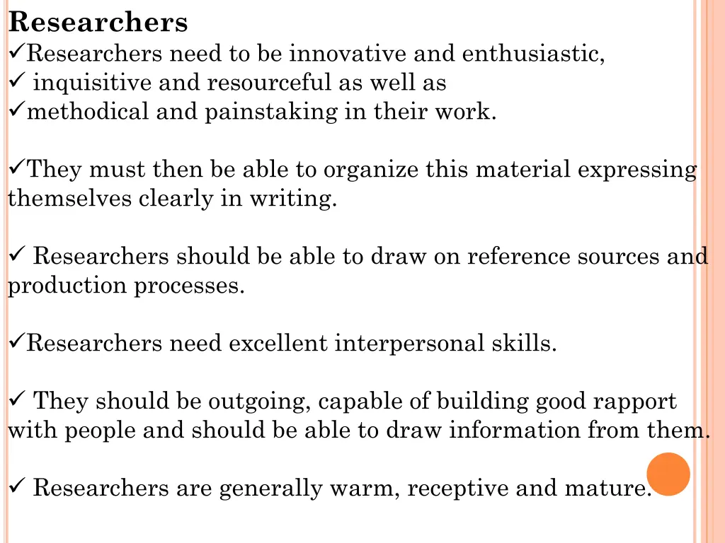 researchers researchers need to be innovative