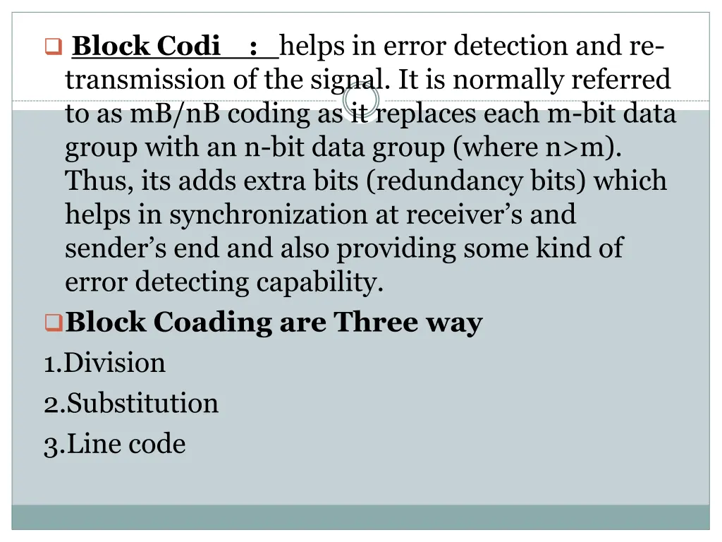 block codi helps in error detection