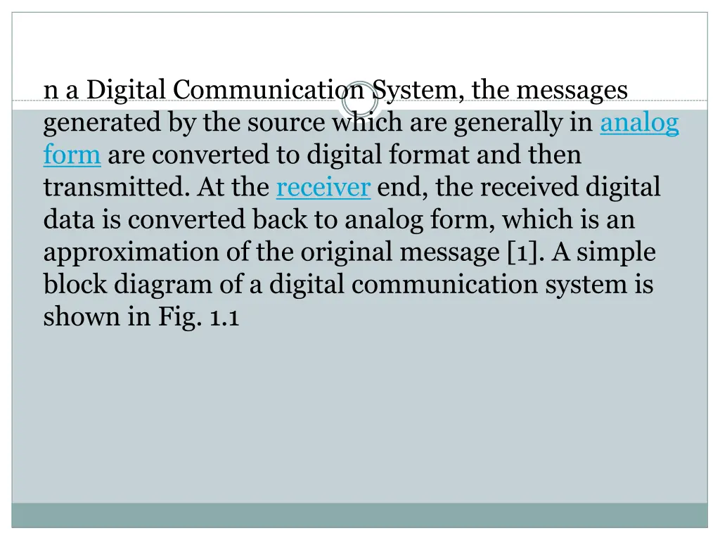 n a digital communication system the messages