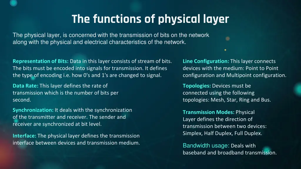 the functions of physical layer