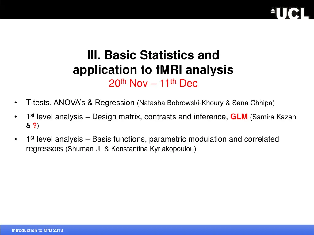 iii basic statistics and application to fmri 2