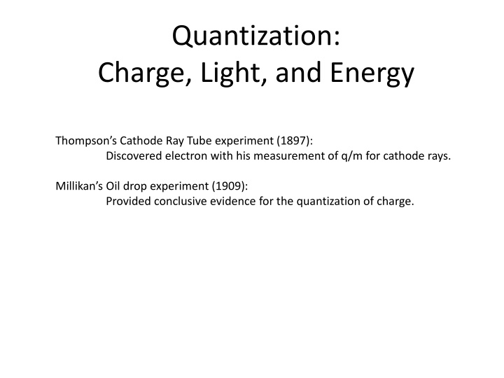 quantization charge light and energy