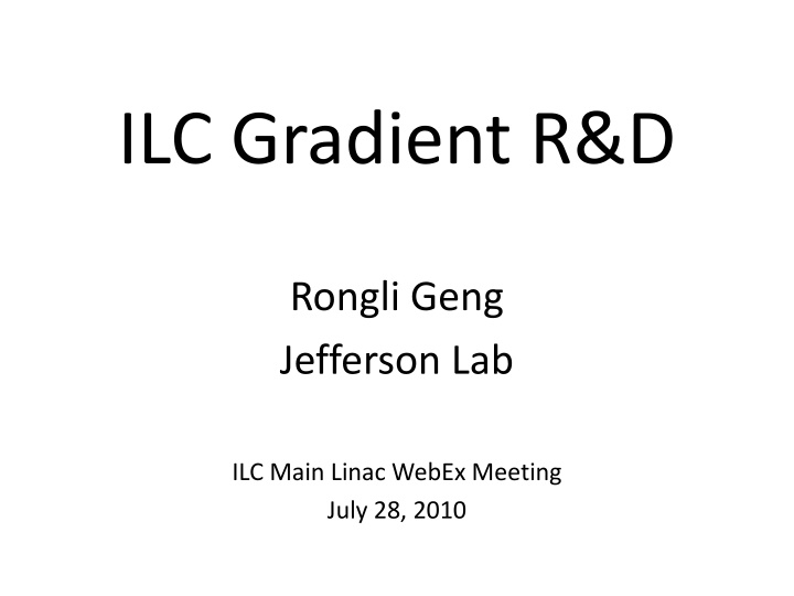 ilc gradient r d