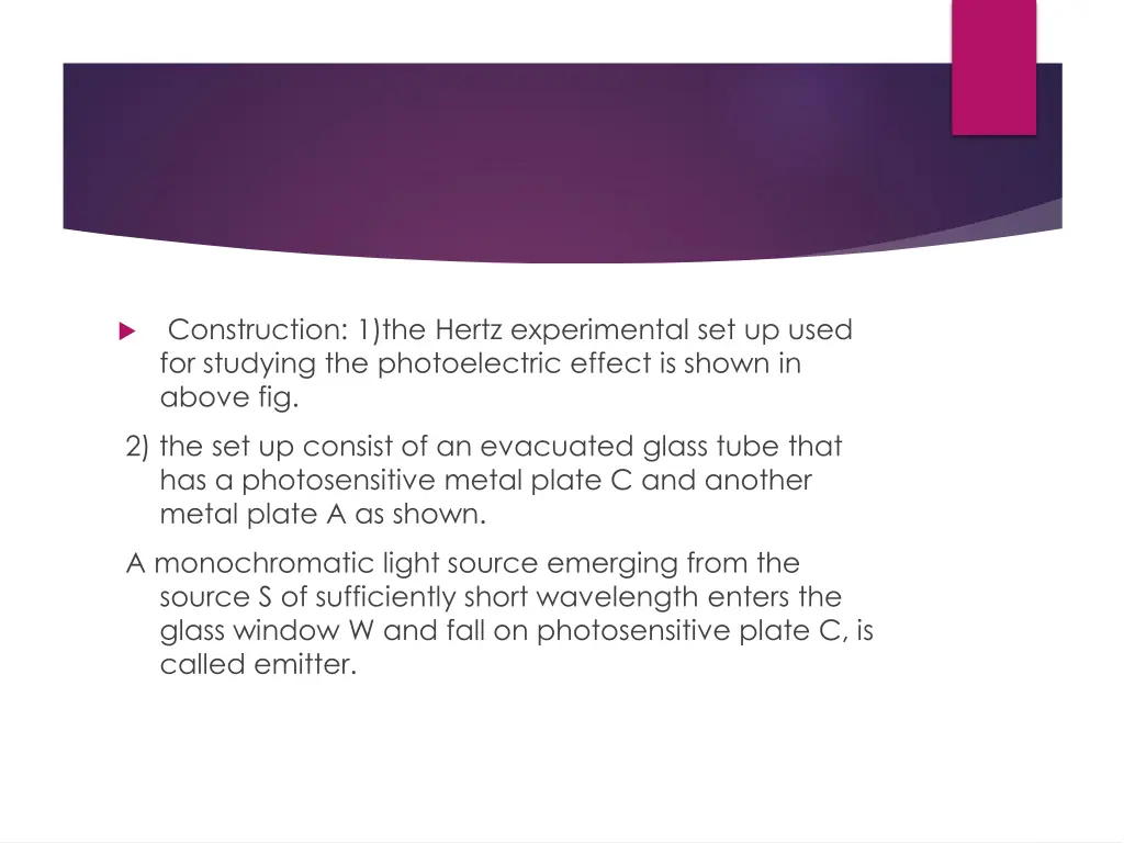 construction 1 the hertz experimental set up used