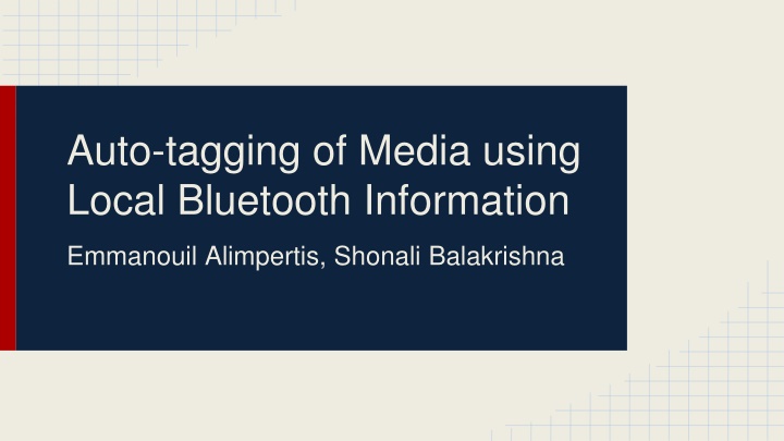 auto tagging of media using local bluetooth