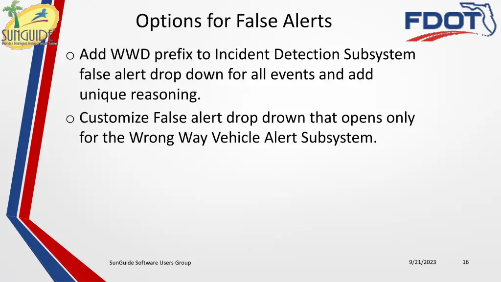 options for false alerts