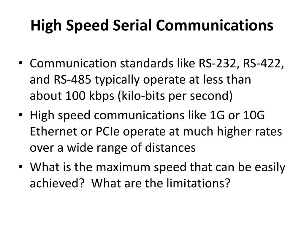 high speed serial communications