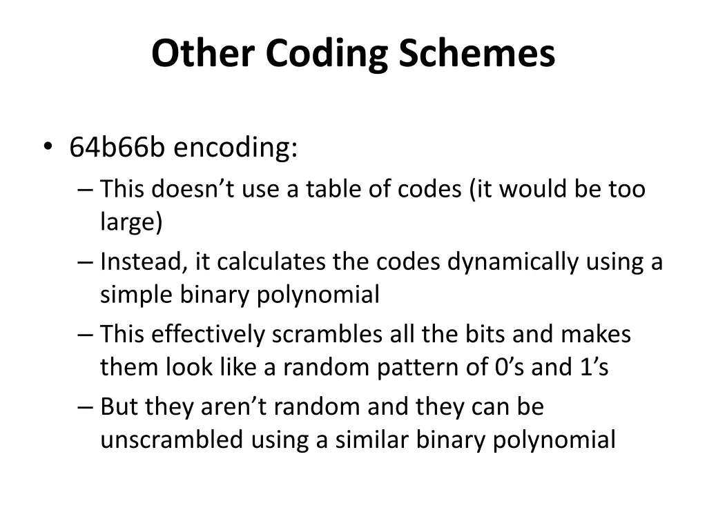 other coding schemes