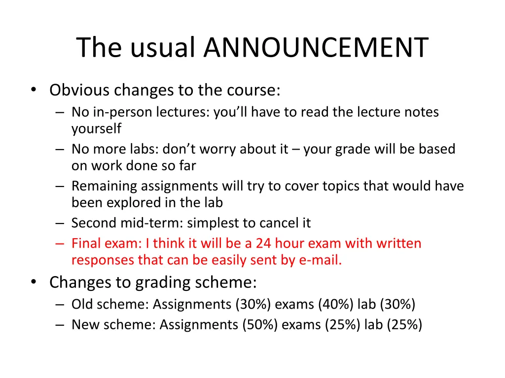 the usual announcement