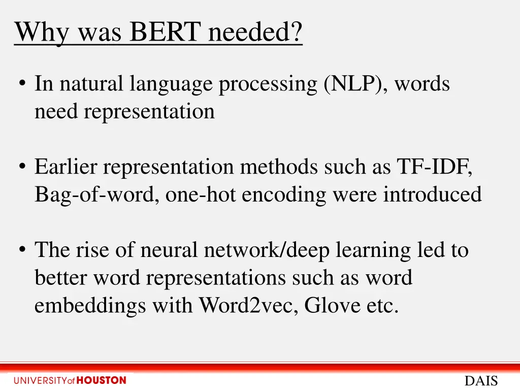 why was bert needed