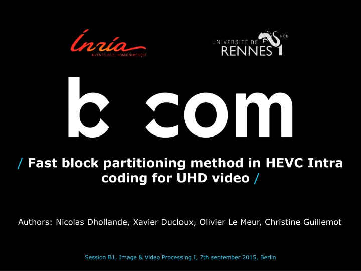 fast block partitioning method in hevc intra