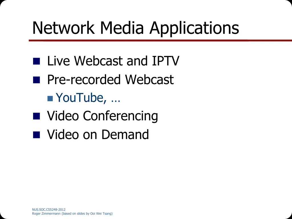 network media applications