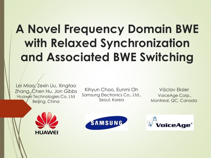 a novel frequency domain bwe with relaxed