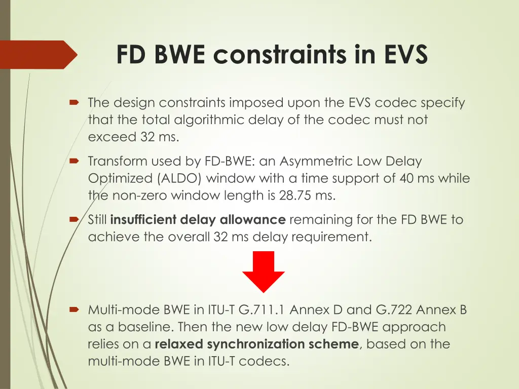 fd bwe constraints in evs
