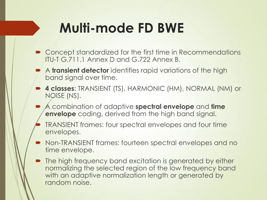 multi mode fd bwe