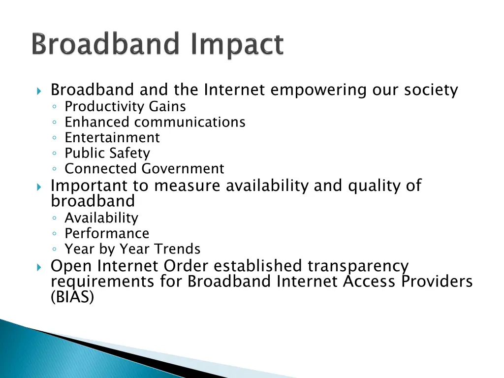 broadband and the internet empowering our society