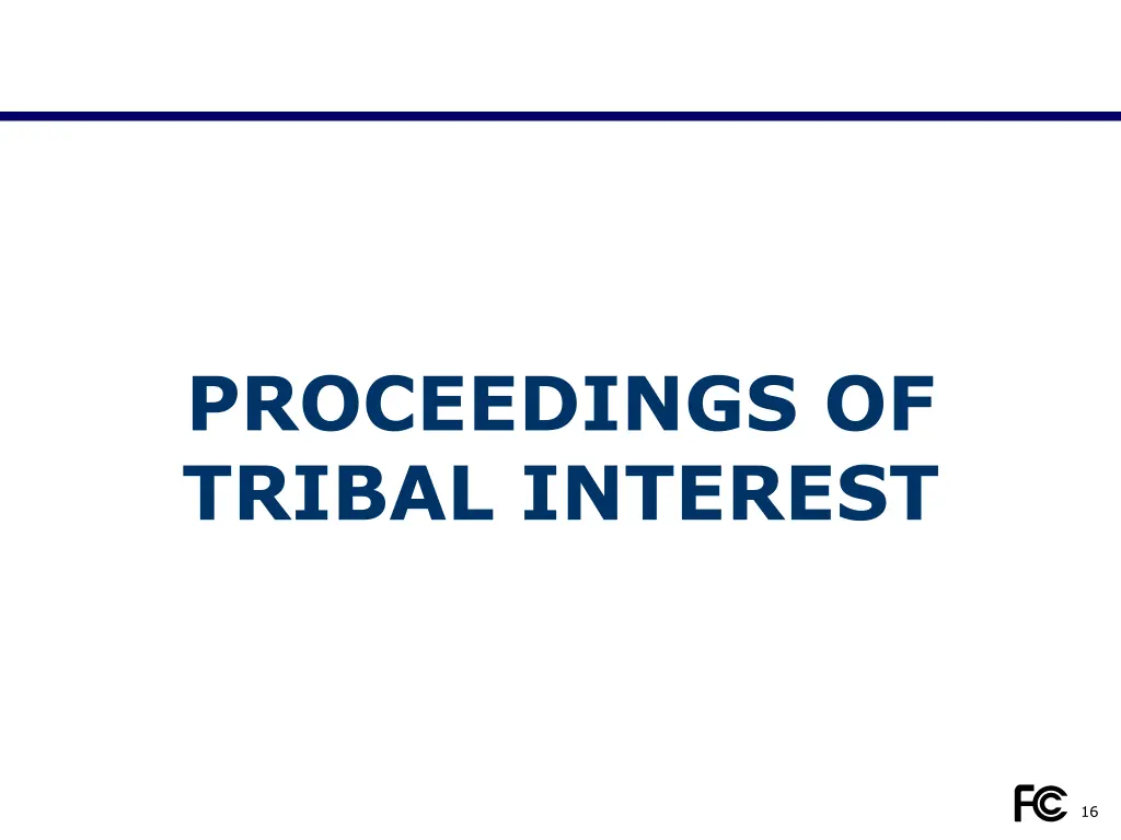 proceedings of tribal interest