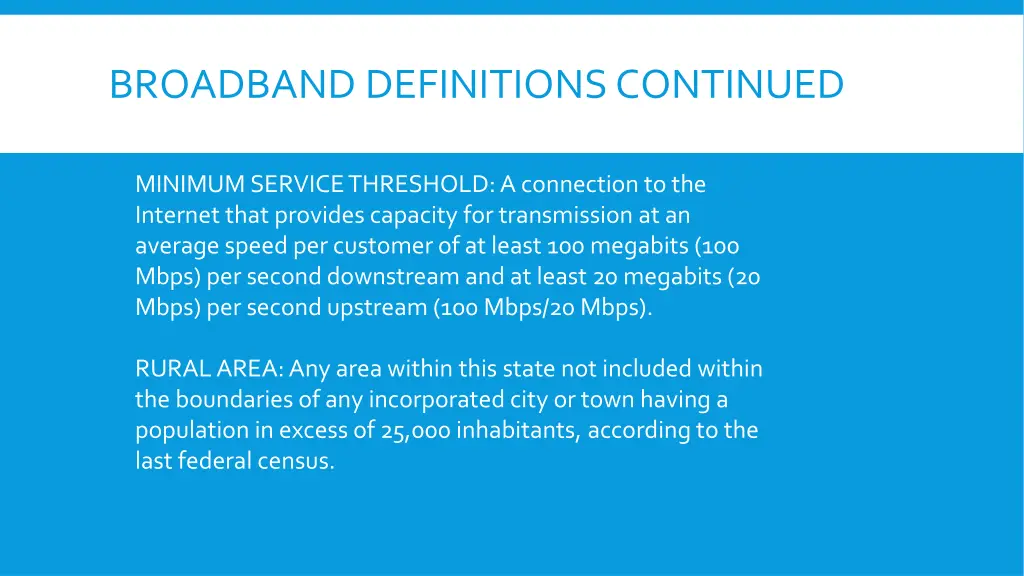 broadband definitions continued