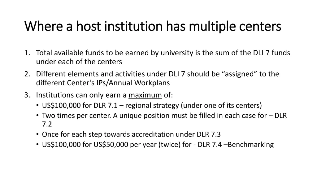 where a host institution has multiple centers