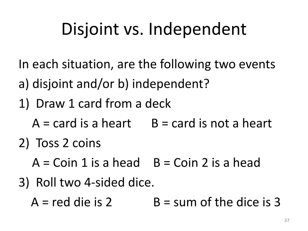 disjoint vs independent