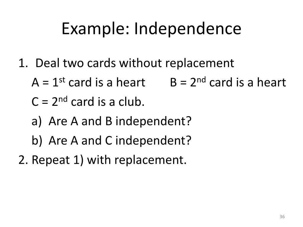 example independence 1