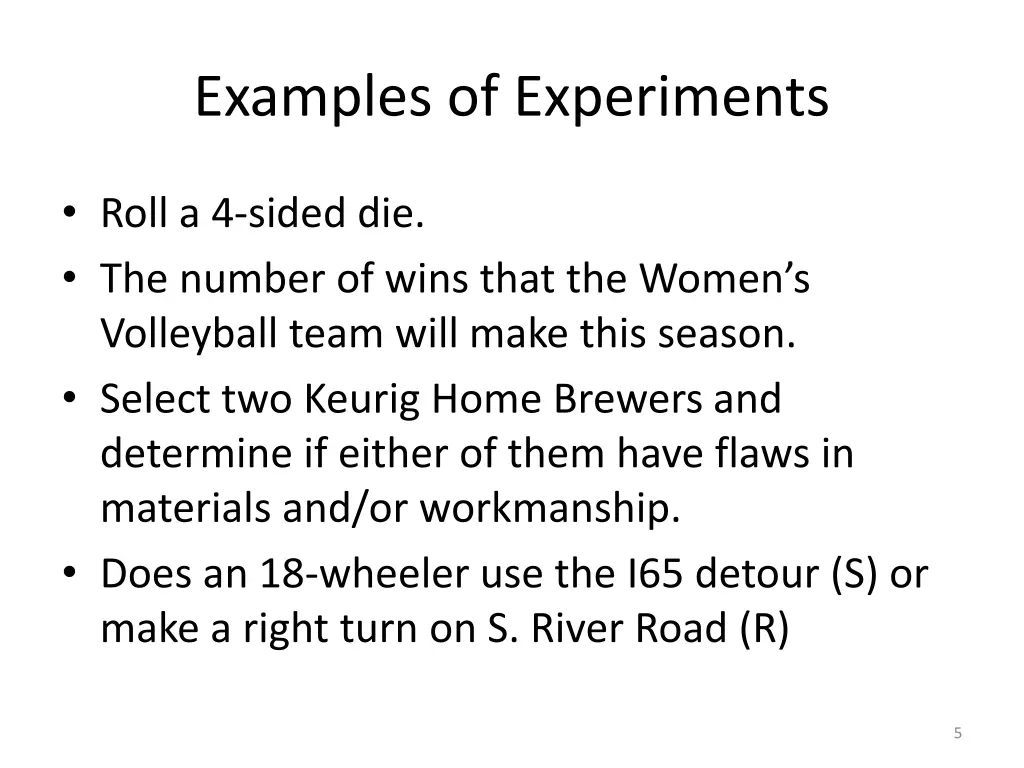 examples of experiments