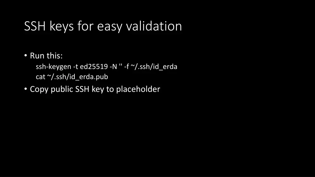 ssh keys for easy validation