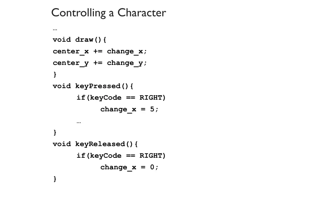 controlling a character 1