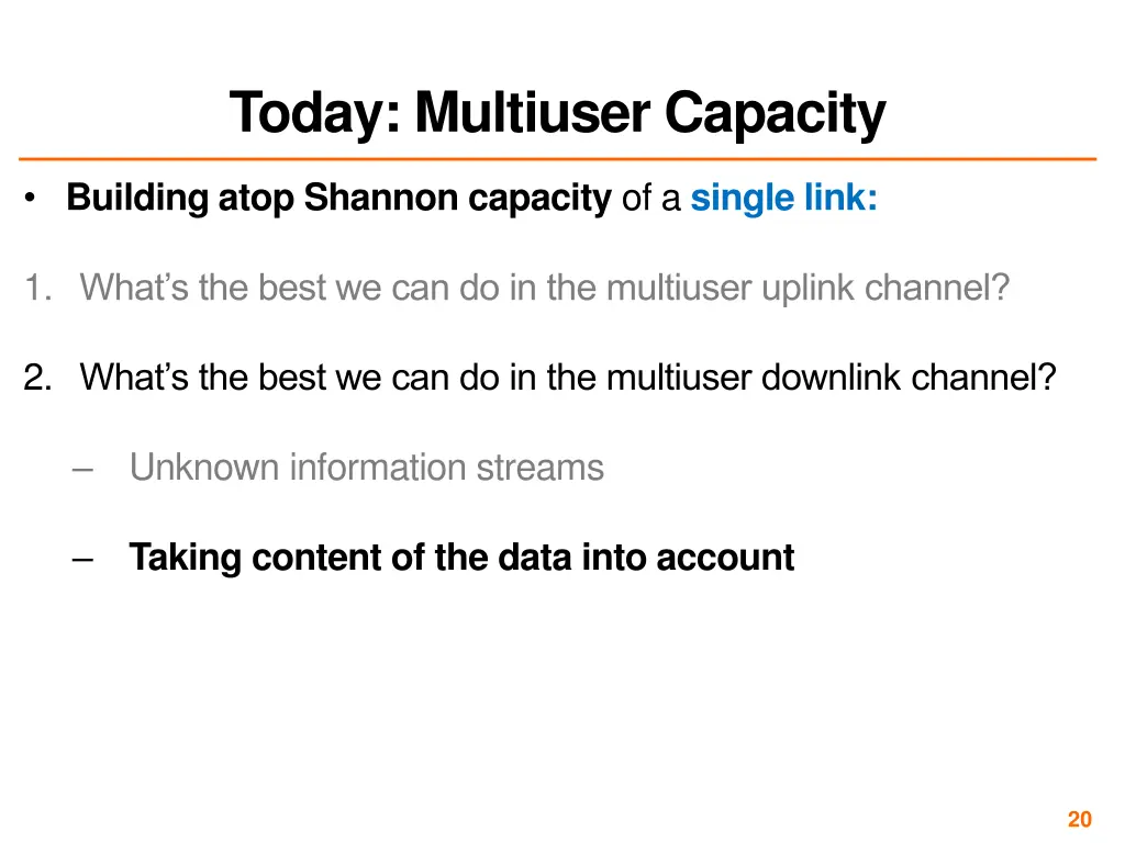 today multiuser capacity 2