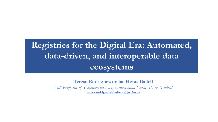 registries for the digital era automated data