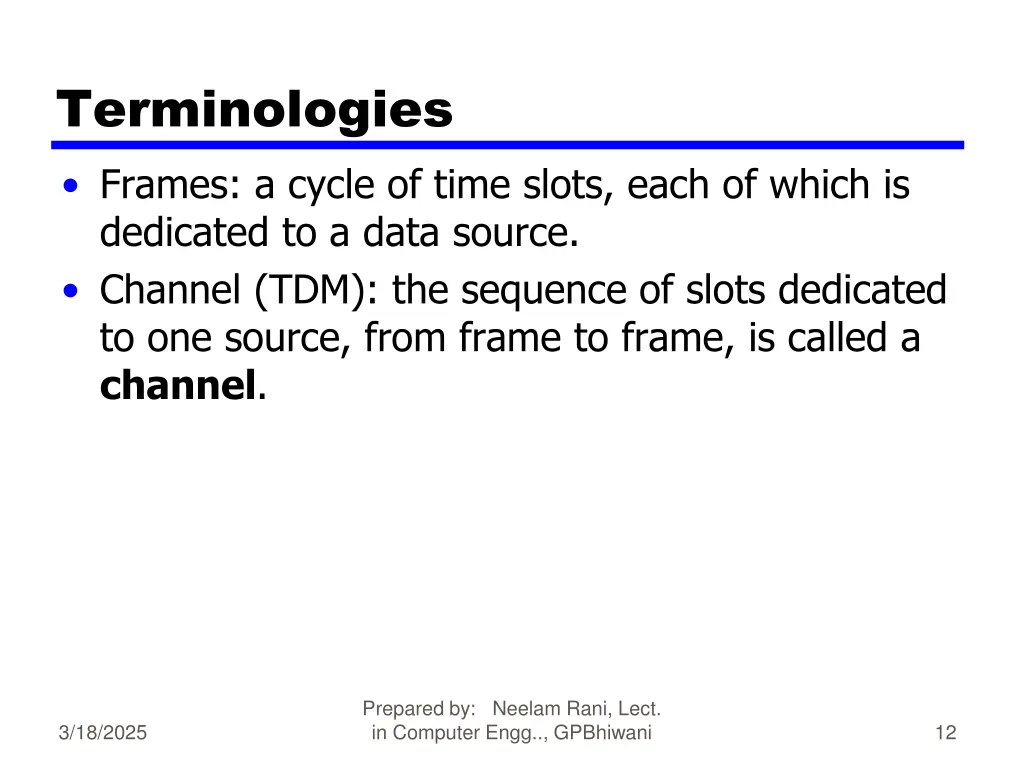 terminologies frames a cycle of time slots each