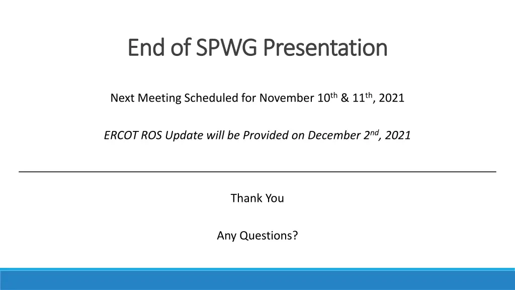 end of spwg presentation end of spwg presentation